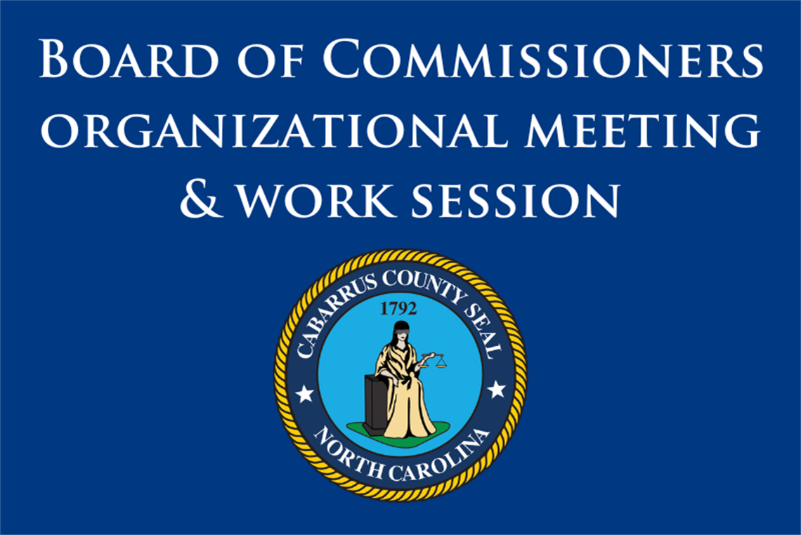 Board of Commissioners organizational meeting & work session